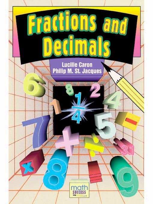 Title details for Fractions and Decimals by Lucille Caron - Wait list